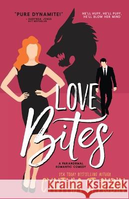 Love Bites Cynthia St Aubin   9781648394379 Oliver-Heber Books - książka