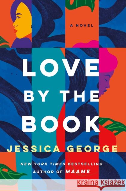 Love by the Book: A Novel Jessica George 9781250453310 St. Martin's Publishing Group - książka