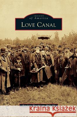 Love Canal Penelope Ploughma 9781531649944 Arcadia Library Editions - książka