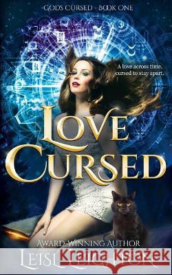 Love Cursed: A fated mates paranormal romance Leisl Leighton   9780645108965 Permien Press - książka