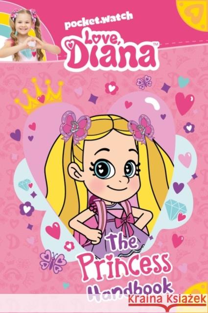 Love, Diana: The Princess Handbook Pocketwatch 9780063204409 HarperCollins - książka