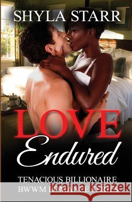 Love Endured Shyla Starr 9781988083803 Revelry Publishing - książka