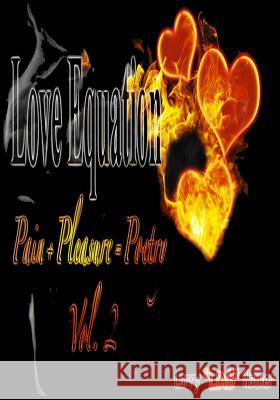 Love Equation: Pain+Pleasure=Poetry Walker, Larry L. Dub 9781484907306 Createspace - książka