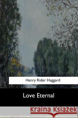 Love Eternal Henry Ride 9781973852544 Createspace Independent Publishing Platform - książka