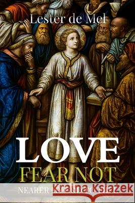 LOVE, Fear Not Lester d 9781067426613 USA Publishing Hub - książka