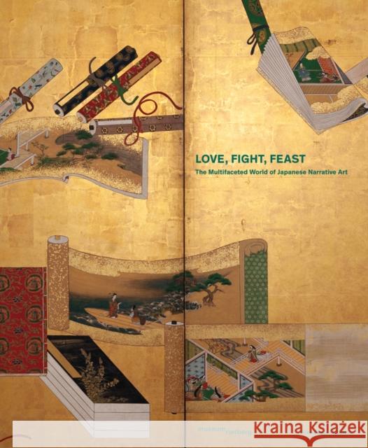 Love, Fight, Feast: The Art of Storytelling in Japan Khanh Trinh 9783039420247 Scheidegger und Spiess AG, Verlag - książka