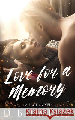 Love for a Memory D. Brumbley 9781968827120 Two in One Publishing - książka