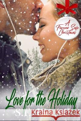 Love for the Holiday S. E. Isaac 9781674638713 Independently Published - książka