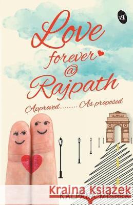 Love Forever @Rajpath Mishra, Kalpana 9789382665649 Srishti Publishers & Distributors - książka