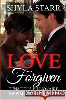 Love Forgiven Shyla Starr 9781988083797 Revelry Publishing - książka