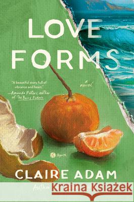 Love Forms Claire Adam 9780593230923 Hogarth Press - książka