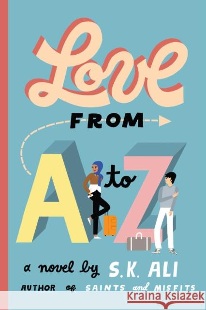 Love from A to Z S. K. Ali 9781534442733 Simon & Schuster - książka