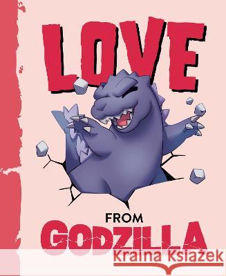 Love from Godzilla Olivia Luchini 9780593661444 Penguin Young Readers Licenses - książka