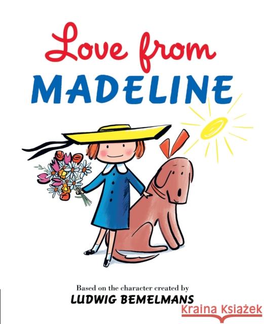 Love from Madeline Ludwig Bemelmans Steven Salerno 9780593349830 Penguin USA - książka