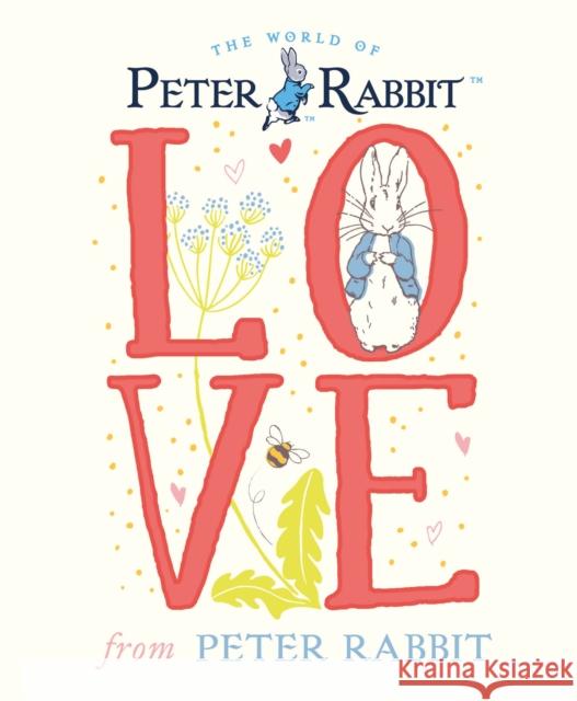 Love From Peter Rabbit POTTER BEATRIX 9780241301760  - książka