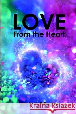 Love From The Heart Martin Ettington 9781520651101 Independently Published - książka