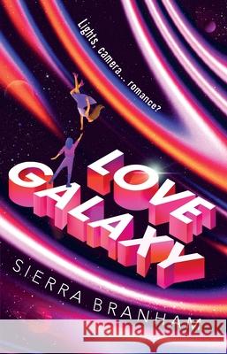 Love Galaxy Sierra Branham 9781804998144 Transworld Publishers Ltd - książka