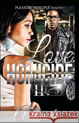 Love Homicide 2 Ashanti 9781511649643 Createspace - książka