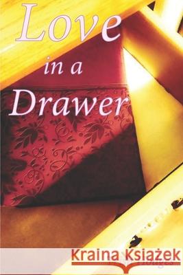 Love In A Drawer Captive Ink Media Trish Hodges 9781661151805 Independently Published - książka