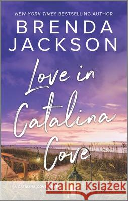 Love in Catalina Cove Brenda Jackson 9781335005649 Hqn - książka