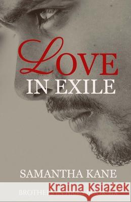 Love in Exile Samantha Kane 9781979737845 Createspace Independent Publishing Platform - książka