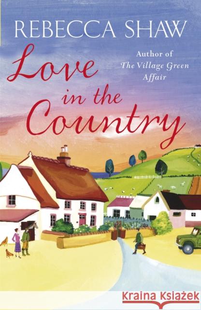 Love in the Country Rebecca Shaw 9781409102069  - książka