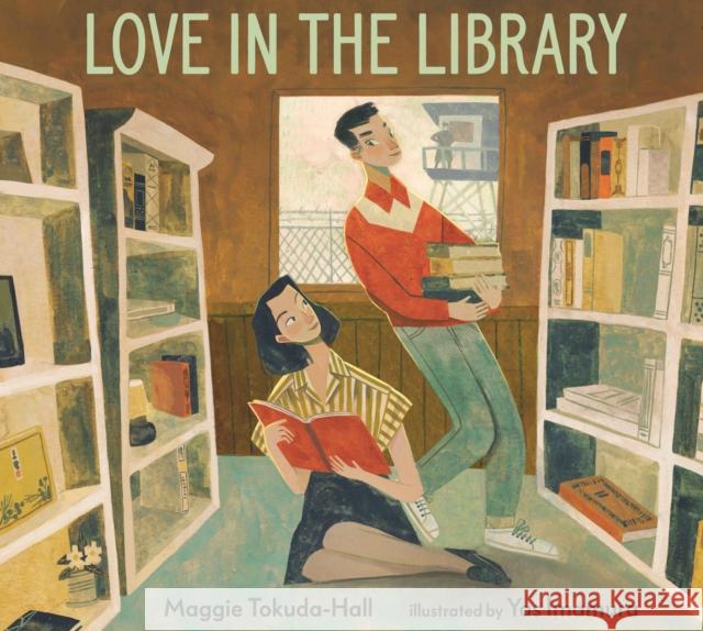 Love in the Library Maggie Tokuda-Hall Yas Imamura 9781536204308 Candlewick Press (MA) - książka