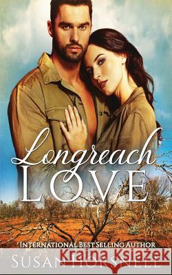 Love in the Outback Horsnell, Susan 9780648530305 Susan Horsnell - książka