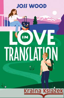 Love In Translation Joss Wood 9780263322989 HarperCollins Publishers - książka