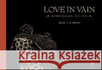 Love in Vain. Robert Johnson 19111938 Jean-Michael Dupont Mezzo 9788364858536 Kultura gniewu - książka
