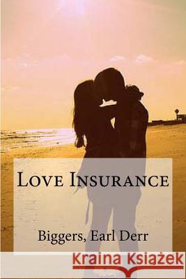 Love Insurance Biggers Ear Edibooks 9781535396585 Createspace Independent Publishing Platform - książka