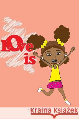 Love is Lucretia, Kim 9780692370209 Kle Publishing - książka
