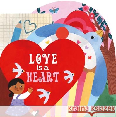 Love Is a Heart Boxer Books 9781454712596 Boxer Books - książka