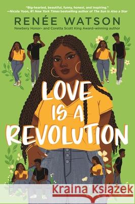 Love Is a Revolution Ren Watson 9781547608621 Bloomsbury YA - książka