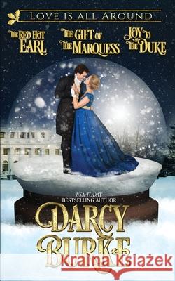 Love is All Around Holiday Collection Darcy Burke 9781637260555 Zealous Quill Press - książka