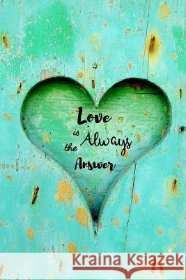 Love is Always the answer The C-Nic Route 9781082035005 Independently Published - książka