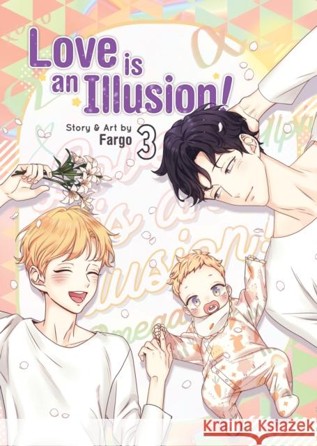 Love Is an Illusion! Vol. 3 Fargo 9781638588825 Seven Seas Entertainment, LLC - książka