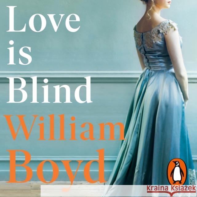 Love is Blind, Audio-CD : Ungekürzte Ausgabe, Lesung Boyd, William 9780241979808 Penguin - książka