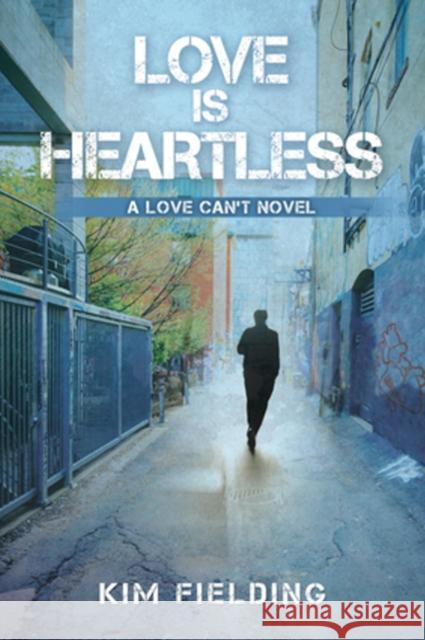 Love Is Heartless: Volume 2 Fielding, Kim 9781635332131 Dreamspinner Press - książka