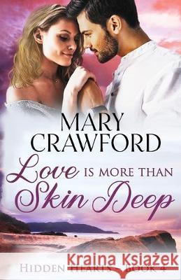 Love is More Than Skin Deep Mary Crawford Judy Nobl 9781945637315 Diversity Ink - książka