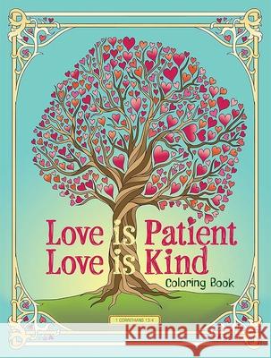 Love is Patient, Love is Kind Coloring Book Jessica Mazurkiewicz 9780486853369 Dover Publications Inc. - książka