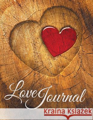 Love Journal Speedy Publishing LLC   9781681451855 Speedy Publishing Books - książka