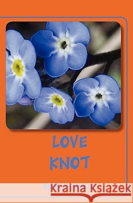 Love Knot Sheila O'Kelly 9781460948033 Createspace - książka