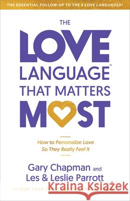 Love Language® That Matters Most, The Gary Chapman 9780802438904 Northfield Publishing - książka
