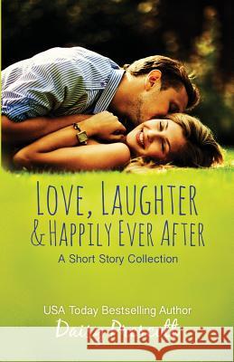 Love, Laughter and Happily Ever After Daisy Prescott 9781733071222 Daisy Prescott Author - książka