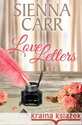 Love Letters Sienna Carr 9781914467028 Acacia Avenue Press - książka