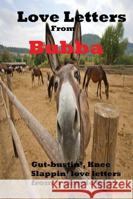 Love Letters From Bubba Roberts, Travis 9781500628031 Createspace - książka