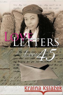 Love Letters: Love 45 Conseillantes, Germa Darbouze 9781483618234 Xlibris Corporation - książka