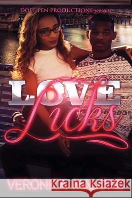 Love Licks Veronica Malone 9781522938200 Createspace Independent Publishing Platform - książka