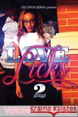 Love Licks 2 Veronica Malone 9781536873023 Createspace Independent Publishing Platform - książka